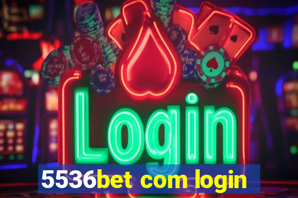 5536bet com login